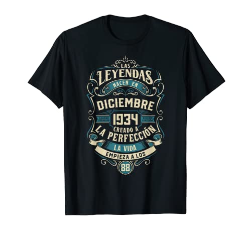Leyendas Fiesta Cumpleaños 88 Años Nacidos Diciembre 1934 Camiseta