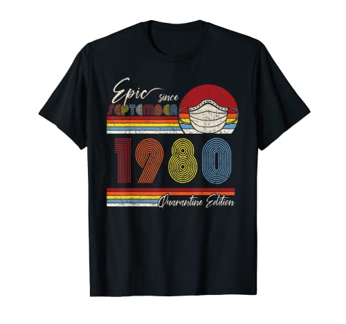 Tu Epic desde septiembre de 1980 - Disfraz de fiesta de 40 cumpleaños Camiseta