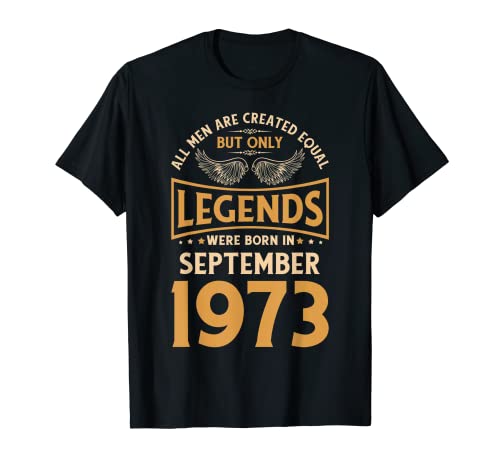 Las leyendas de cumpleaños nacieron en septiembre de 1973. Camiseta