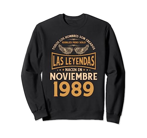 Cumpleaños Hombre Regalos Las Leyendas Noviembre 1989 Sudadera