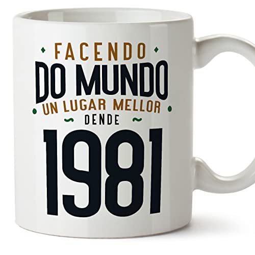 MUGFFINS Tazas 1981 Cumpleaños - En Gallego - Facendo do Mundo un Lugar Mellor - 11 oz / 330 ml -...