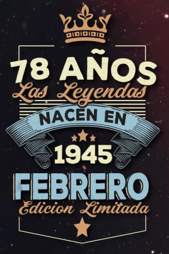 Las leyendas nacen en 78 años 1945 febrero: Ideas de regalos para hombres, ideas de cumpleaños 78...