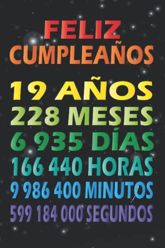 Feliz Cumpleaños 19 Años: Feliz cumpleaños 19 cuaderno | Un libro de visitas para fiesta de 19...