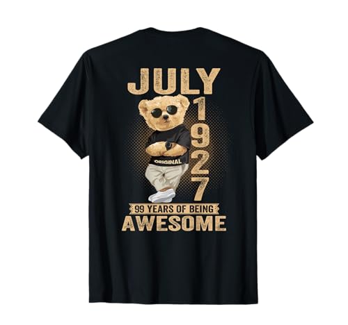 (En la Parte Trasera) Julio 1927 99 cumpleaños 99 años Oso de Peluche Camiseta