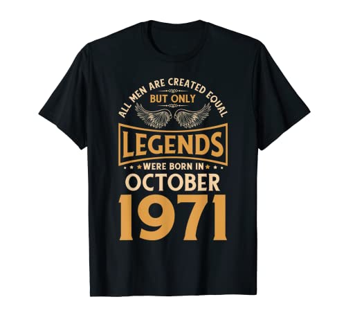 Las leyendas de cumpleaños nacieron en octubre de 1971. Camiseta