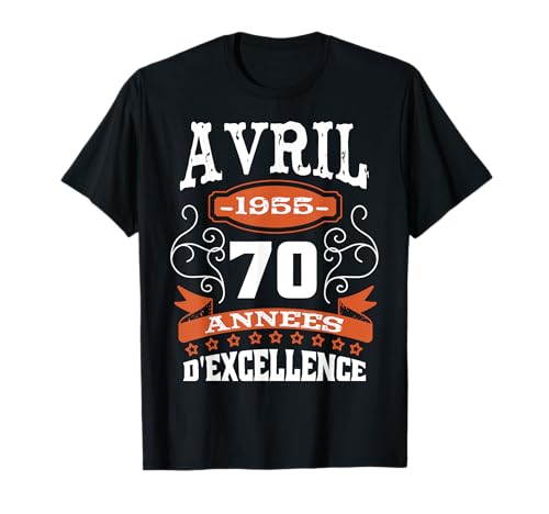 Abril 1955 70 Años de Excelencia Idea Regalo Cumpleaños Camiseta