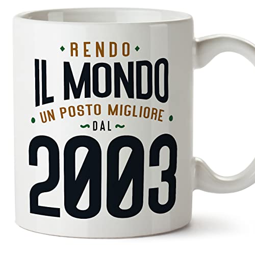 MUGFFINS Tazas 2003 Cumpleaños - En Italiano - Rendo il Mondo un Posto Migliore - 11 oz / 330 ml -...