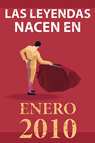 Las leyendas nacen en enero 2010: Regalo de cumpleaños perfecto para niños y niñas de 11 años I...