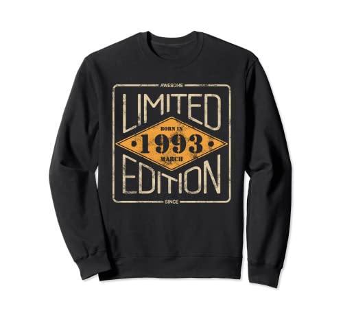 Awesome Since Marzo 1993 Cumpleaños Hombre Mujer Sudadera