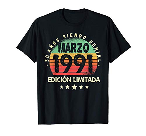Nacido En Marzo 1991 30 Años Cumpleaños 30 Años Regalo Camiseta