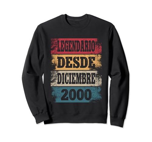 Legendario Desde Diciembre 2000 - Cumpleaños 24 Años Sudadera