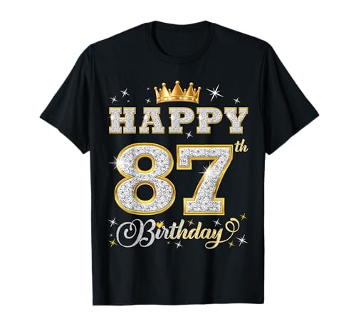 Feliz 87 cumpleaños 87 años Mujeres Hombres Fiesta de cumpleaños Camiseta