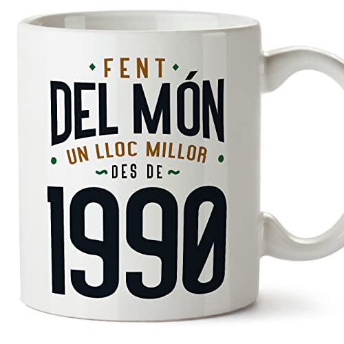 MUGFFINS Tazas 1990 Cumpleaños - En Catalán - Fent del Món un Lloc Millor - 11 oz / 330 ml -...