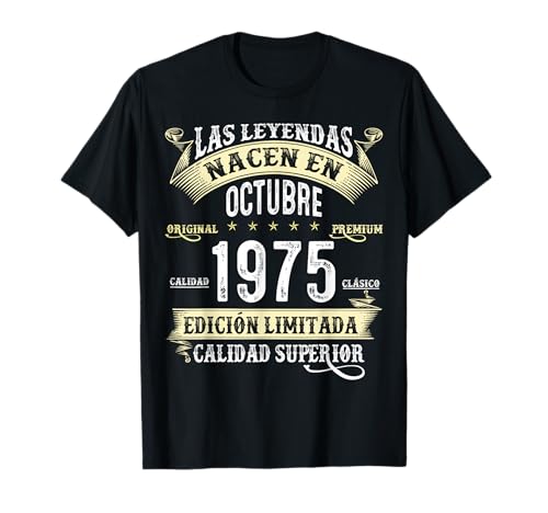 51 Años Cumpleaños Las Leyendas Nacen En Octubre de 1975 Camiseta