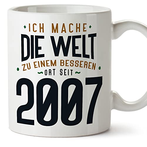 MUGFFINS Tazas 2007 Cumpleaños - En Alemán - Ich Mache Die Welt zu Einem Besseren - 11 oz / 330 ml...
