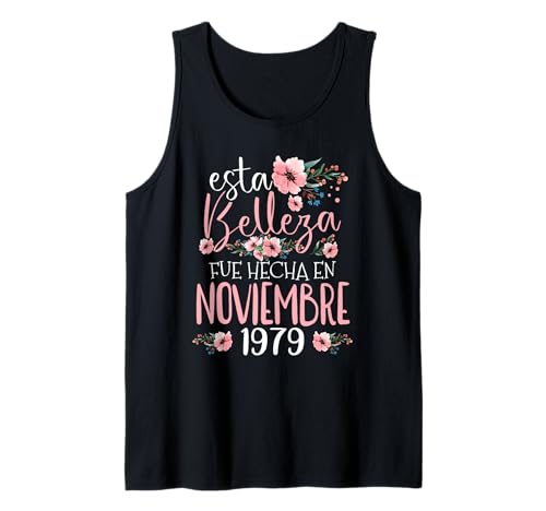 Hecha En Noviembre 1979 Mujer Regalo 47 Años Cumpleaños Camiseta sin Mangas