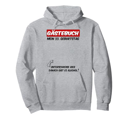 33 cumpleaños libro de visitas 33 años lista de invitados cumpleaños Sudadera con Capucha