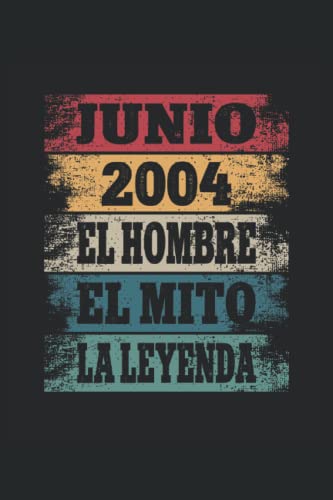 Junio 2004 - El Hombre - El Mito - La Leyenda: Regalos Originales para Hombre Papá Abuelo Hermano -...