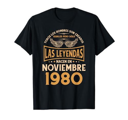 Cumpleaños Hombre Regalos Las Leyendas Noviembre 1980 Camiseta