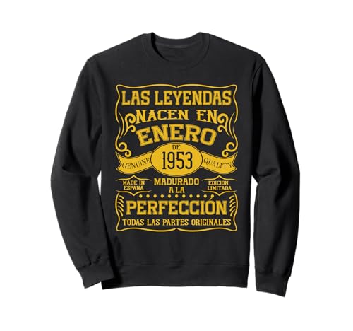 73 años Cumpleaños Las Leyendas Nacen en Enero de 1953 Sudadera