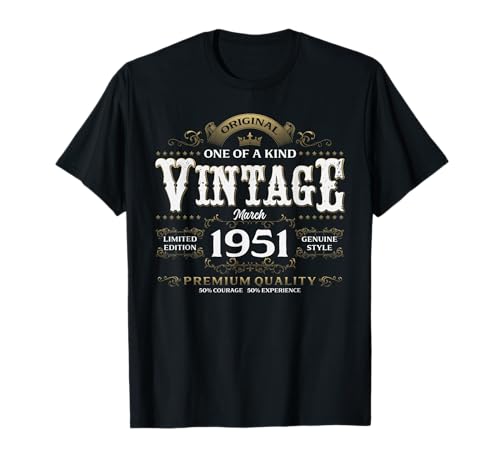 75 cumpleaños Hombre Mujer Regalo Marzo 1951 Camiseta
