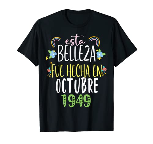 Hecha En octubre 1949 Mujer Regalo 73 años Cumpleaños Camiseta