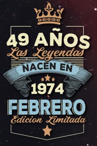 Las leyendas nacen en 49 años 1974 febrero: Ideas de regalos para hombres, ideas de cumpleaños 49...