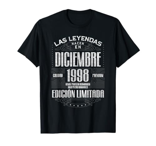 Las Leyendas Nacen En Diciembre 1998 28 Años Cumpleaños Camiseta