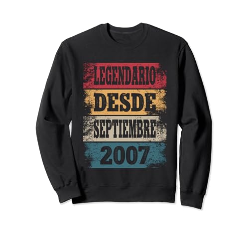 Legendario Desde Septiembre 2007 - Cumpleaños 17 Años Sudadera