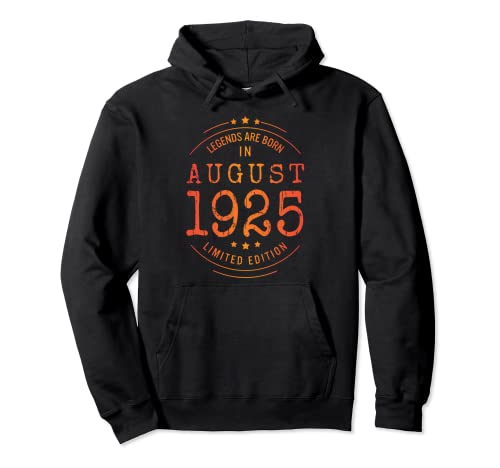 Cumpleaños Agosto 1925 Edición Limitada Regalo Usado Vintage Sudadera con Capucha