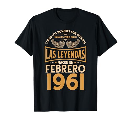 Cumpleaños Hombre Regalos Las Leyendas Febrero 1961 Camiseta