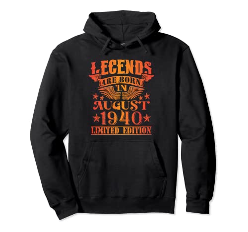 Cumpleaños Agosto 1940 Edición Limitada Regalo Legend Sudadera con Capucha