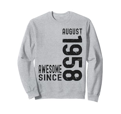 Impresionante desde agosto de 1958, nacido en 1958 cumpleaños de agosto Sudadera