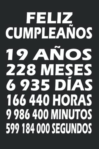 Feliz Cumpleaños 19 Años: Feliz cumpleaños 19 cuaderno | Un libro de visitas para fiesta de 19...