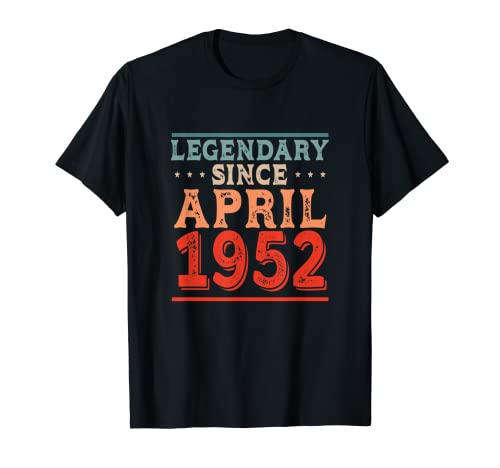 Impresionante y legendaria desde abril de 1952 Retro fiesta de cumpleaños Camiseta