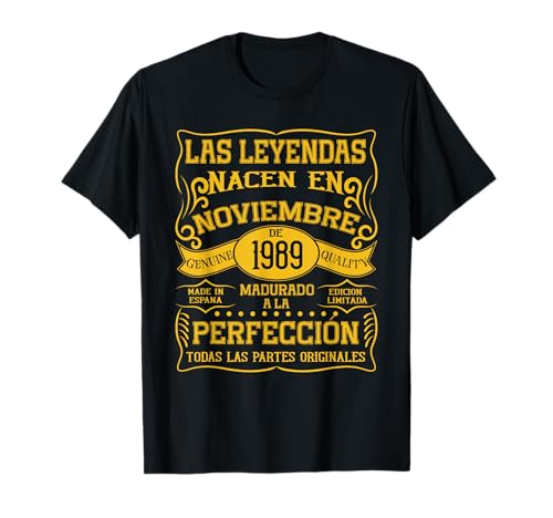36 años Cumpleaños Las Leyendas Nacen en Noviembre de 1989 Camiseta