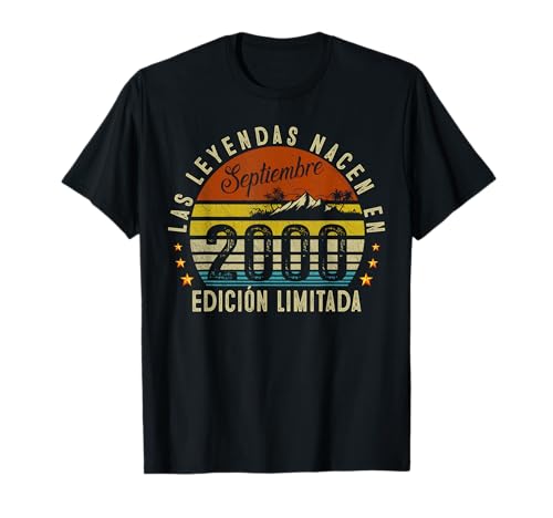 25 Años Cumpleaños Las Leyendas Nacen En Septiembre de 2000 Camiseta