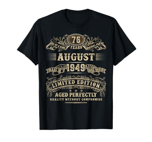 Agosto de 1949 Regalos de cumpleaños de 76 años para hombres 76 cumpleaños Camiseta