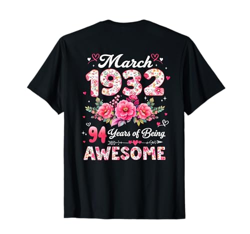 (En la Parte Posterior) 94 años Marzo 1932 Floral 94 cumpleaños Camiseta