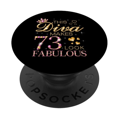 Esta Diva Hace Que el 73 se vea Fabuloso 73 cumpleaños Queen B-Day PopSockets PopGrip Adhesivo