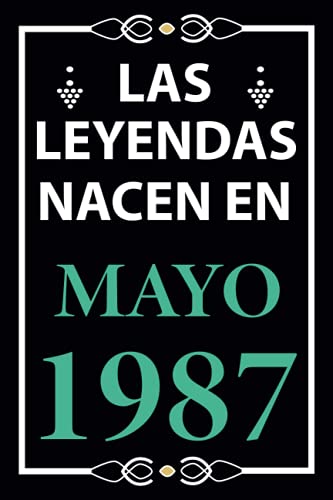 Las leyendas nacen en Mayo 1987: Regalo de cumpleaños perfecto para hombre y mujer de 34 años I...