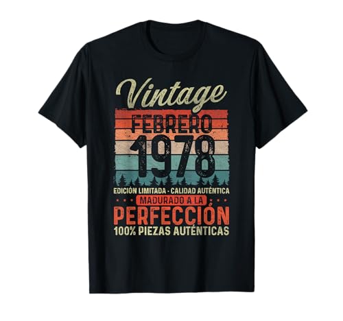 Febrero 1978 Vintage Regalo 47 Años Cumpleaños Hombre Camiseta