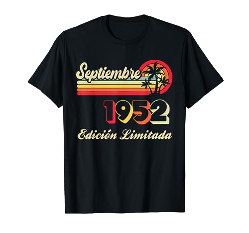 71 Años Cumpleaños 1952 71 Septiembre Edición Limitada Camiseta