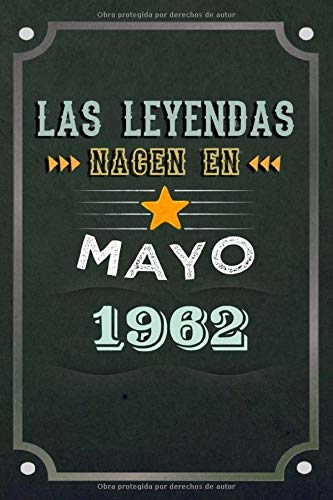 Las leyendas nacen en Mayo 1962: REGALO DE CUMPLEAÑOS, NACIDOS EN LOS AÑOS 1962 Regalos Creativos...