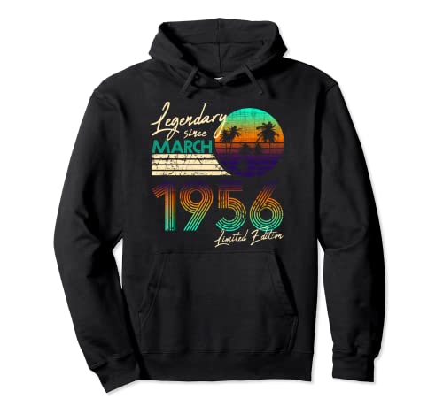 Legendario de cumpleaños desde marzo de 1956 Sudadera con Capucha