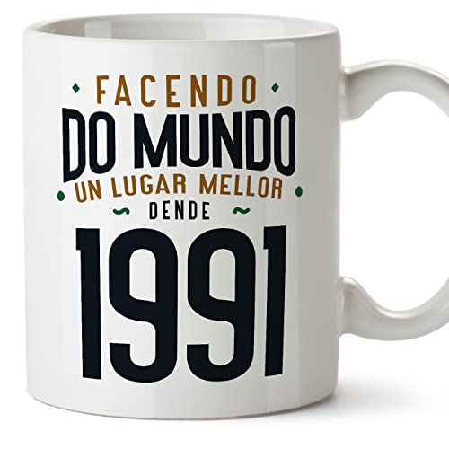 MUGFFINS Tazas 1991 Cumpleaños - En Gallego - Facendo do Mundo un Lugar Mellor - 11 oz / 330 ml -...