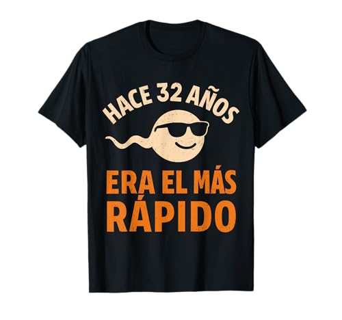Divertido 32 Cumpleaños Frase Regalo 32 Años Hombre Camiseta