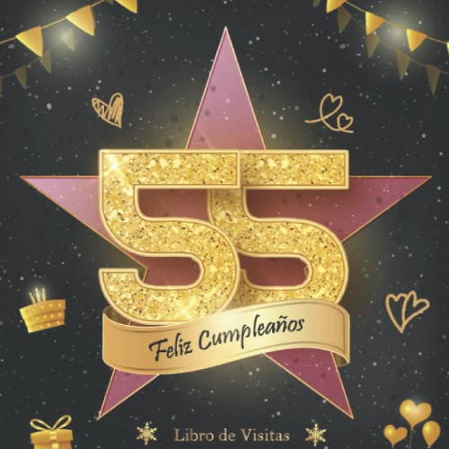 Libro de Visitas 55 Cumpleaños: Felicitaciones y fotos de los invitados | fiesta cumpleaños 55...