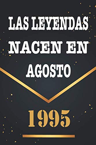 Las Leyendas Nacen En Agosto De 1995: Libro de visitas de 25 años, cuaderno, 120 páginas de...