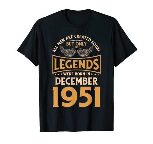 Las leyendas de cumpleaños nacieron en diciembre de 1951. Camiseta